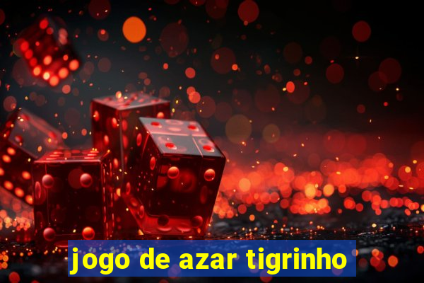 jogo de azar tigrinho